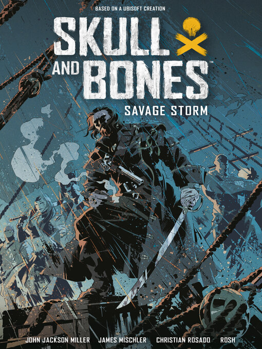 Title details for Skull and Bones (2023), Volume 1 by John Jackson Miller - Available
